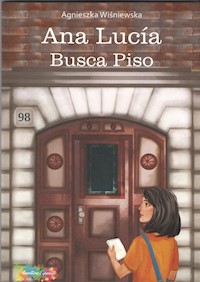 Ana Lucia Busca Piso - Agnieszka Wiśniewska. - książka