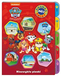 Psi Patrol Poznaj mój świat Niezwykłe pieski -  - książka