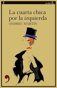 La cuarta chica por la izquierda - Andreu Martín - ebook