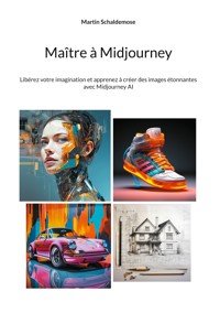 Maître à Midjourney - Martin Schaldemose - ebook