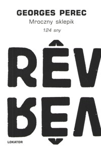 Mroczny sklepik. 124 sny - Georges Perec - książka