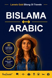 The Language Guide for Travelers - Bislama to Arabic - YouGuide - ebook
