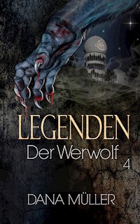 LEGENDEN 4 - Dana Müller - ebook