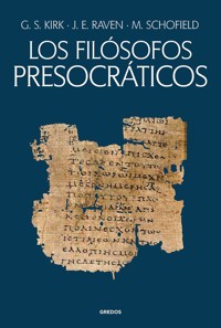 Los filósofos presocráticos - Geoffrey Stephen Kirk - ebook