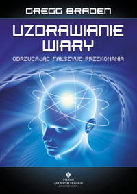 Uzdrawianie wiary - Gregg Gregg - ebook