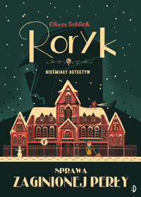 RORYK. Sprawa zaginionej perły - Schlick Oliver - ebook