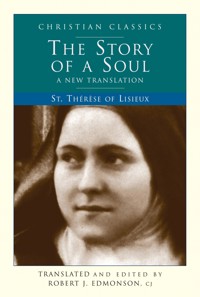 The Story of a Soul - Thérèse of Lisieux - ebook