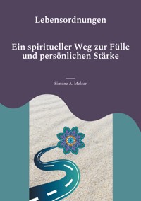 Lebensordnungen - Simone A. Melzer - ebook