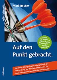 Auf den Punkt gebracht. - Mark Reuter - ebook