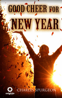 Good Cheer for the New Year - Charles Spurgeon - ebook