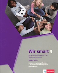 Wir Smart Język niemiecki 3 Smartbuch Rozszerzony zeszyt ćwiczeń z interaktywnym kompletem uczniowskim dla klas IV-VI z płytą CD - Książek-Kempa Ewa, Kubicka Aleksandra, Młynarska Olga - książka