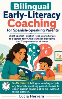 Bilingual Early‑Literacy Coaching for Spanish‑Speaking Parents - Lucía Herrera - ebook