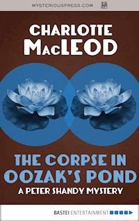 The Corpse in Oozak's Pond - Charlotte MacLeod - ebook