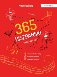365 Hiszpański na każdy dzień. Poziom A2-B1+ - Dorota Kotwica - książka