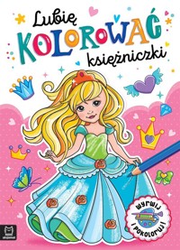 Lubię kolorować księżniczki - Bator Agnieszka - książka