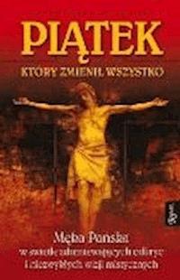 Piątek, który zmienił wszystko - Aleksandra Polewska - ebook