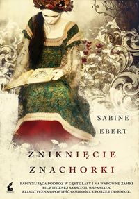 Zniknięcie znachorki - Sabine Ebert - książka