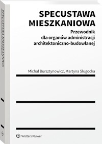 Specustawa mieszkaniowa - Bursztynowicz Michał, Sługocka Martyna - książka