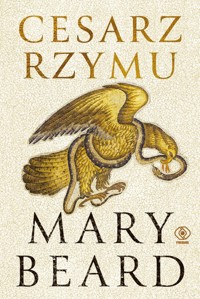 Cesarz Rzymu - Mary Beard - ebook + książka