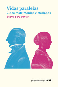 Vidas paralelas - Phyllis Rose - ebook