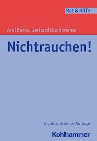 Nichtrauchen! - Anil Batra - ebook