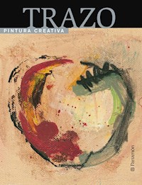 Pintura creativa: Trazo - Equipo Parramón Paidotribo - ebook