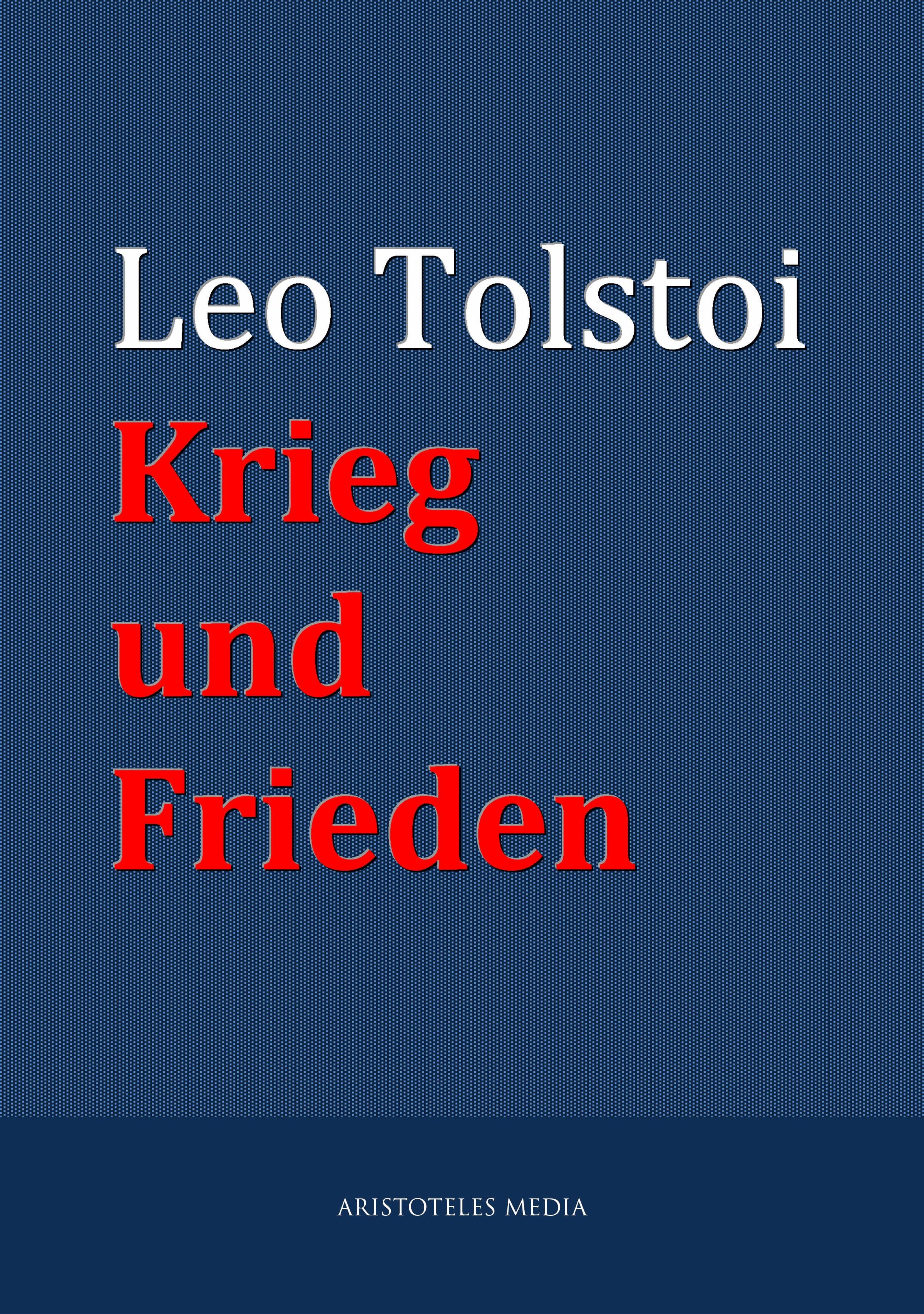 Krieg und Frieden