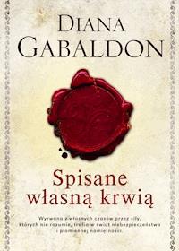 Spisane własną krwią - Diana Gabaldon - ebook + książka