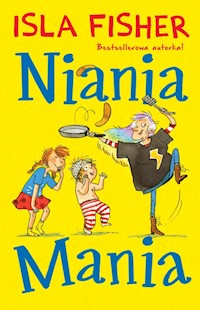 Niania Mania - Fisher Isla - książka