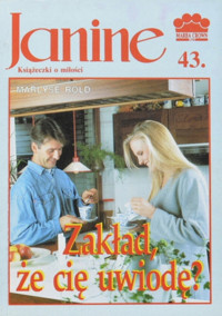 Janine (43). Zakład, że cię uwiodę? - Marlyse Rold - ebook