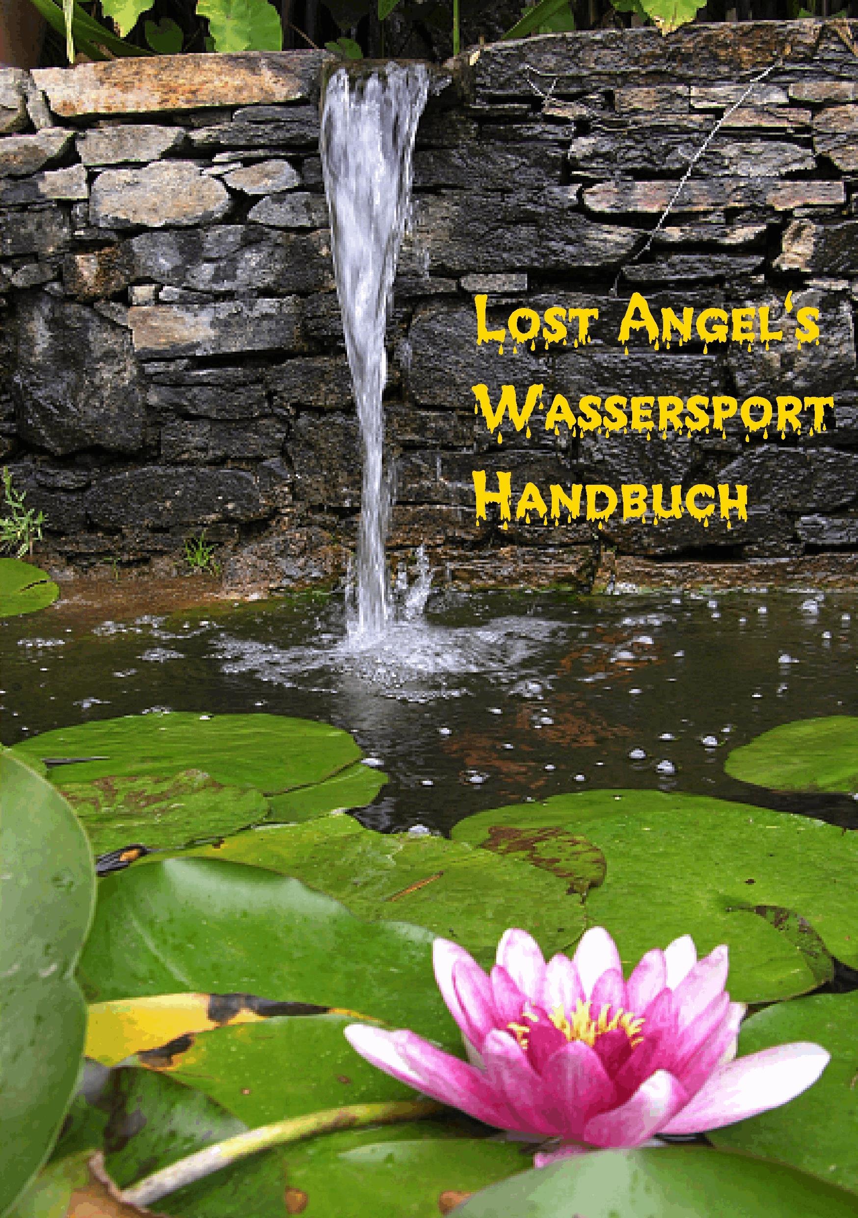 Lost Angel’s Wassersport-Handbuch