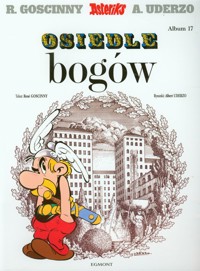 Asteriks Osiedle bogów - René Goscinny - książka