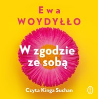 W zgodzie ze sobą - Ewa Woydyłło - ebook + audiobook + książka