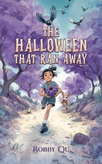 The Halloween That Ran Away - Bobby Qu - ebook