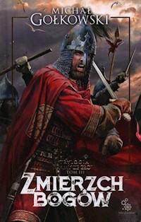Bramy ze złota Tom 3 Zmierzch bogów - Gołkowski Michał - książka