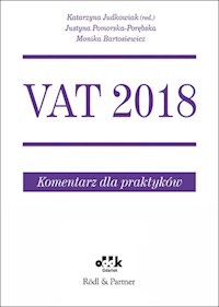 VAT 2018 Komentarz dla praktyków - Pomorska-Porębska Justyna, Bartosiewicz Monika - książka