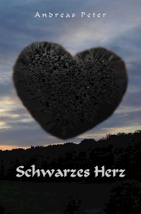 Schwarzes Herz - Andreas Peter - ebook