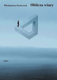 Oblicza wiary - Pawluczuk Włodzimierz - książka