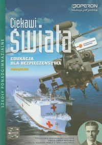 Ciekawi świata Edukacja dla bezpieczeństwa Podręcznik Zakres podstawowy - Boniek Barbara, Kruczyński Andrzej, Wrycz-Rękowski Łukasz - książka