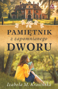 Pamiętnik z zapomnianego dworu