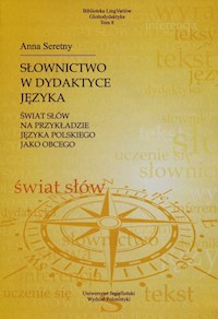 Słownictwo w dydaktyce języka - Anna Seretny - książka