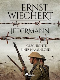 Jedermann - Geschichte eines Namenlosen - Ernst Wiechert - ebook
