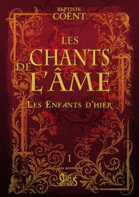 Les Enfants d'hier - Tome 1 - Baptiste Coënt - ebook