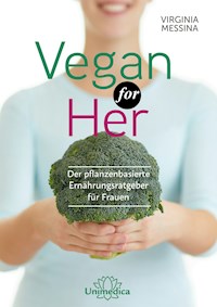 Vegan for Her- E-Book - Virginia Messina - ebook