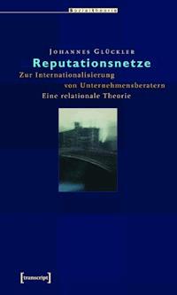 Reputationsnetze - Johannes Glückler - ebook