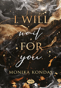 I will wait for you - Monika Kondas - audiobook + książka