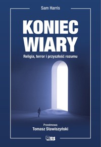Koniec wiary - Sam Harris - ebook + książka