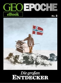 GEO EPOCHE eBook Nr. 2: Die großen Entdecker -  - ebook