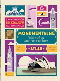 Monumentalne Cuda i rekordy architektury - Tavernier Sarah, Verhille Alexandre - książka