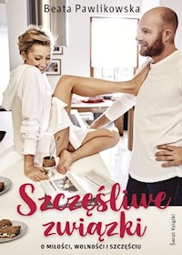 Szczęśliwe związki - Beata Pawlikowska - książka